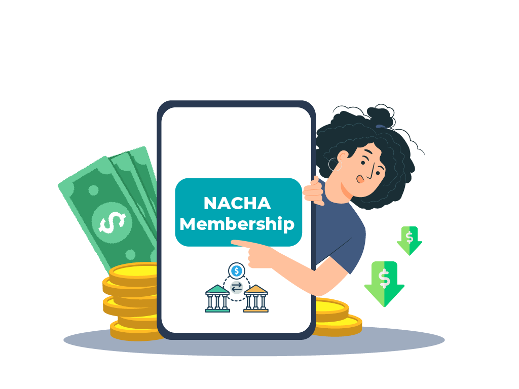 A Woman Holding a Phone with the Words "ACH Payment Systems NACHA Membership" on It.